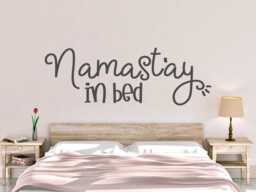 Namastay in Bed - Bed Wall Decal - Namaste Art - Vinyl Decor - thumbnail 1