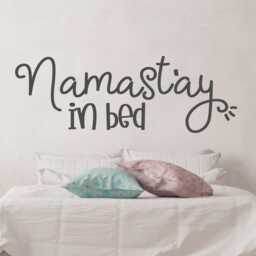 Namastay in Bed - Bed Wall Decal - Namaste Art - Vinyl Decor - thumbnail 2