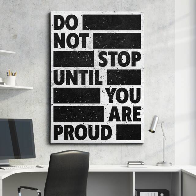 Do Not Stop Until You Are Proud Quote Motivational Inspirational, Framed Canvas Wall Art Poster Print, Home Office & Room Decor, Gift Idea - image 1