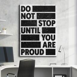Do Not Stop Until You Are Proud Quote Motivational Inspirational, Framed Canvas Wall Art Poster Print, Home Office & Room Decor, Gift Idea - thumbnail 1