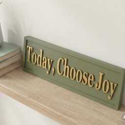 Today, Choose Joy 3D Wooden Sign - Olive Green & Gold Wall Art Positive Home Decor - thumbnail 4
