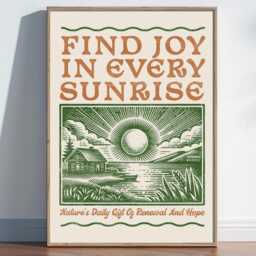 Vintage Sunrise Quote Print, Find Joy in Every Poster, Rustic Woodcut Style Art, Nature Cabin Morning Scene, Countryside Slow Living - thumbnail 1