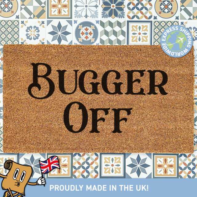 Doormat Funny British Quote, Bugger Off Door Mat, Coir Non-Slip Housewarming Gift, New Home Porch Decor, Fast Delivery - image 1