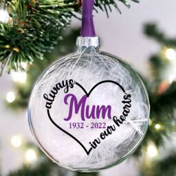 Memorial Bauble, Personalised Christmas Gift, in Loving Memory Mum, Dad, Always Our Hearts, Glass Bauble 10 Colours 3 Fillings - thumbnail 4