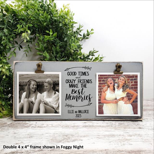 Friends Frame, Good Times Crazy Picture Vacation Pictures, Photo Holder Personalized Girls Trip Gift, Weekend Getaway - image 1