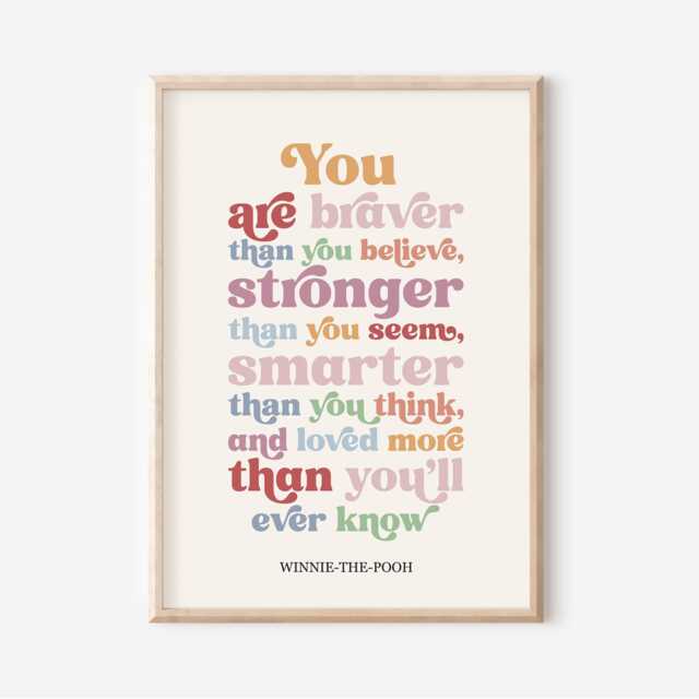 You Are Braver Than Think, Winnie The Pooh, Nursery Print, Kids Bedroom, Girl, Boy, Playroom Wall, Unframed, A1/A2/A3/A4/A5, Quote Print - image 1