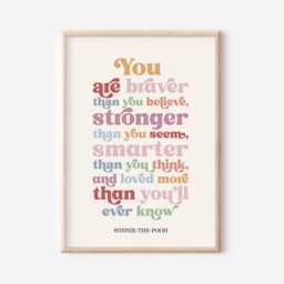 You Are Braver Than Think, Winnie The Pooh, Nursery Print, Kids Bedroom, Girl, Boy, Playroom Wall, Unframed, A1/A2/A3/A4/A5, Quote Print - thumbnail 1