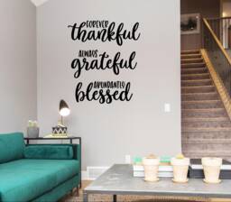 Thankful Grateful Blessed Vinyl Wall Decal Religious Home Decor