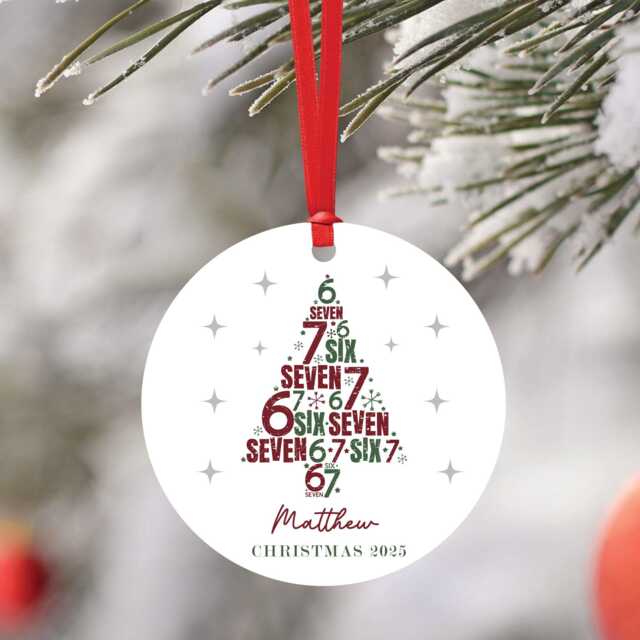 Six Seven Christmas Tree Bauble Decoration - 67 6 7 Kids, Tweens & Teens Stocking Filler 2025 Gen Z Teen Slang - image 1
