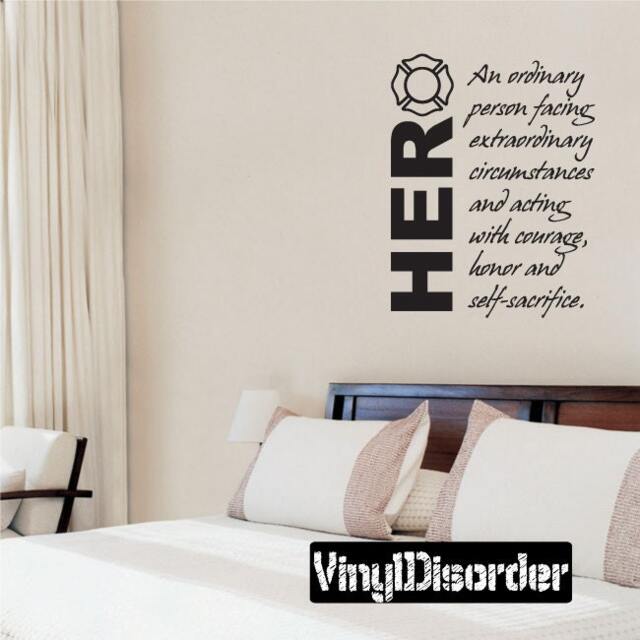 Firefighter Hero An Ordinary Person Facing Extraordinary Circumstances Vinyl Wall Decal Or Car Sticker - Mv005Et - image 1