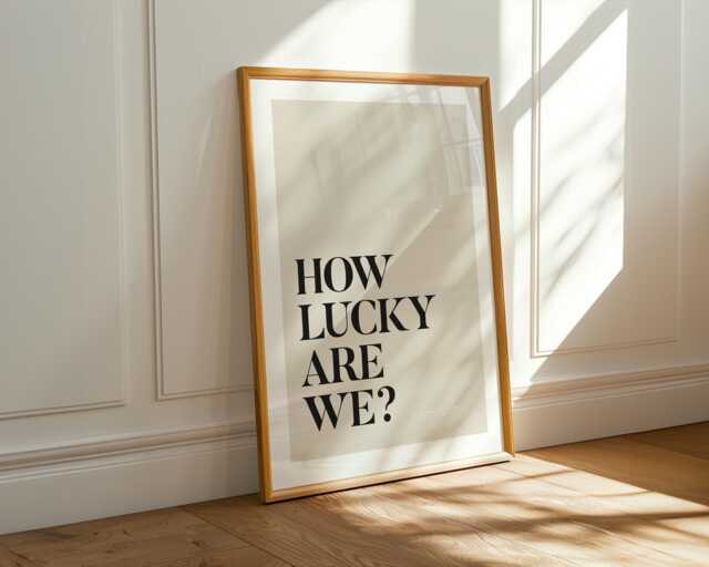How Lucky Are We Print Home Decor, Wall Art, Stripe Print, Kitchen Bedroom Poster, Hallway Art - image 1