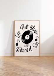 Put Your Record On - Kitchen Print Wall Art Cafe Gift Decor Chic Music A0 A1 A2 A3 A4 A5 Wood Framed Unframed - thumbnail 1