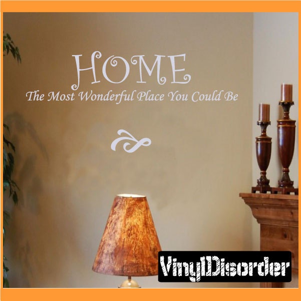 Home The Most Wonderful Place You Could Be - Vinyl Wall Decal Quotes Sticker Quoteshouse07Et - image 1