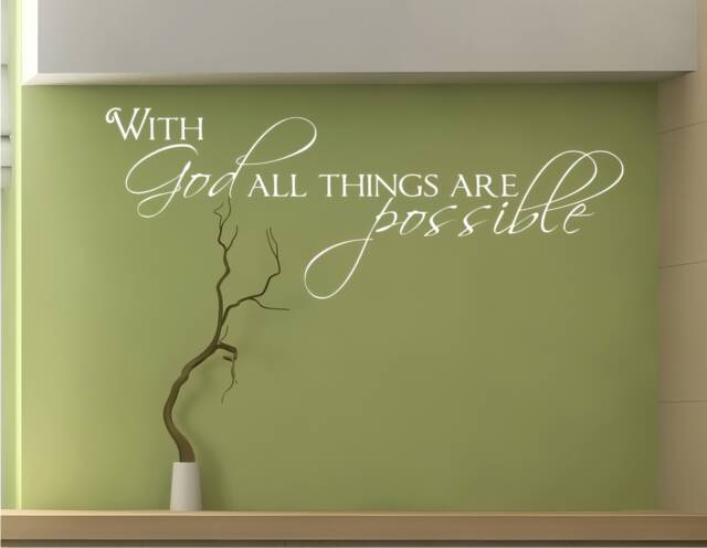 With God All Things Are Possible Wall Decal - Christian Home Decor - image 1