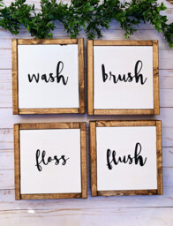 Wash Brush Floss Flush Bathroom Wooden Wall Decor, Wood Rustic Home Farmhouse Style, Fixer Upper Humor - thumbnail 1