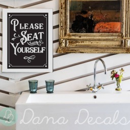Please Seat Yourself Vinyl Decal - Funny Bathroom Quote Sign - thumbnail 2