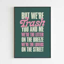 Trash - Lyrics Music A3 A4 A5 Wall Art Poster Print Gig - thumbnail 2