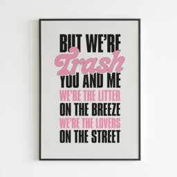 Trash - Lyrics Music A3 A4 A5 Wall Art Poster Print Gig - thumbnail 3