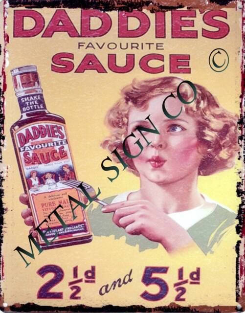 Daddies Sauce Metal Sign Vintage British Food Ad Wall Art