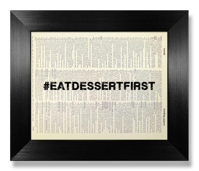 Black White Print Dictionary Art Print, Motivational Poster, Typographic Geek Art, Text Poster, Funny Kitchen Decor Eat Dessert First