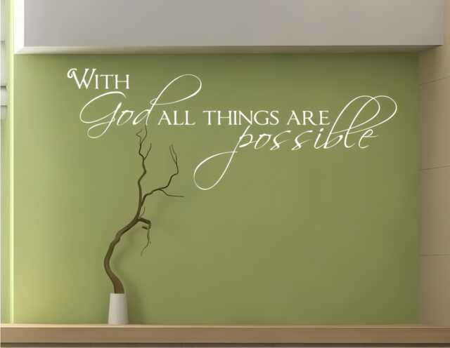 With God All Things Are Possible Wall Decal - Vinyl Home Decor - image 1