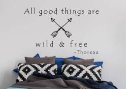 All Good Things Are Wild & Free Wall Decal - Henry David Thoreau Quote - thumbnail 1