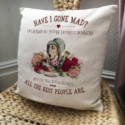 Alice Wonderland Mad Hatter Gift Cushion Cover, Vintage Tea Party, Home Decor Quote Have I Gone Bonkers - 40cm 16 Inches - thumbnail 2