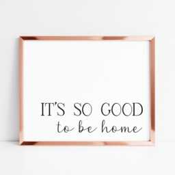 It's So Good To Be Home Landscape Hallway Family Unframed Wall Art Poster Print - thumbnail 3