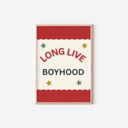 Long Live Boyhood/Childhood Red Star Print For Childs Bedroom Or Nursery - thumbnail 2