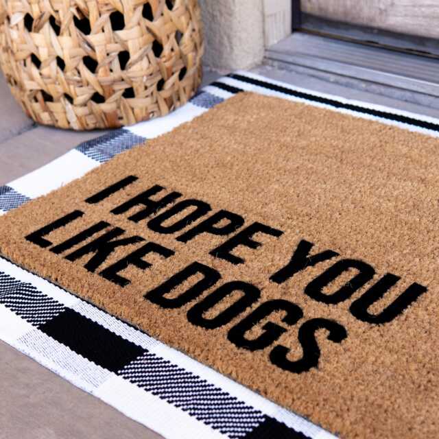 I Hope You Like Dogs Doormat - Funny Gift For Dog Lovers Mom Welcome Mat Housewarming Handmade in Usa - image 1
