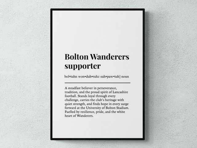 Bolton Wanderers Supporter Funny Definition Sport Football Gift Wall Art Print - image 1