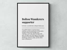 Bolton Wanderers Supporter Funny Definition Sport Football Gift Wall Art Print - thumbnail 1