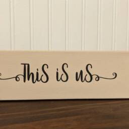 This Is Us Canvas Sign, Wall Art, Family, Friends - thumbnail 3