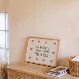 All Because Two People Fell in Love Unframed Print - Anniversary Gifts Wedding Present Bedroom Couple Art Living Room - thumbnail 1