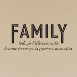 Family Today's Little Moments Quote - Wall Decal Custom Vinyl Art Stickers - thumbnail 3