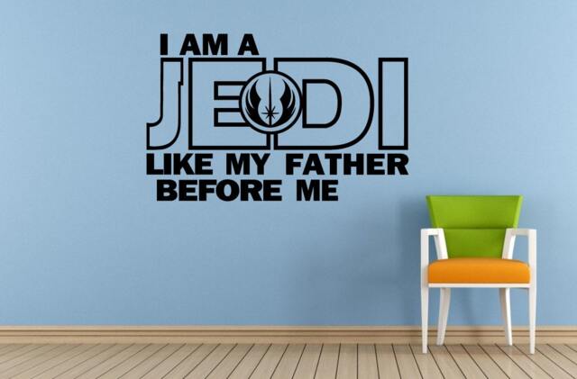 I Am A Jedi Like My Father Before Me Window Or Wall Car Vinyl Peal & Stick Removable Sticker Decal L1495 - image 1