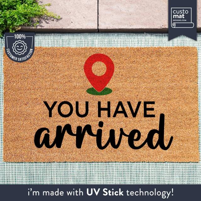 Funny You Have Arrived Custom Doormat - Housewarming Gift For Your Friends Welcoming Destination Door Mat Sat Nav Google Map - image 1