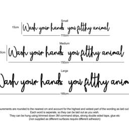 Wash Your Hands, You Filthy Animal Wooden Wall Art Quote - thumbnail 3