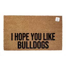I Hope You Like Bulldogs Doormat - Bulldog Gift For Dog Lover Dog Mom Funny Welcome Mat Lover - thumbnail 1