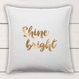 Shine Bright Cushion Cover Cotton Pillow With Metallic Vinyl Quote Decor - thumbnail 2
