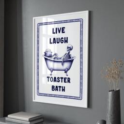 Live Laugh Toaster Bath, Unframed Card Art Print, Funny Bathroom Wall - thumbnail 1