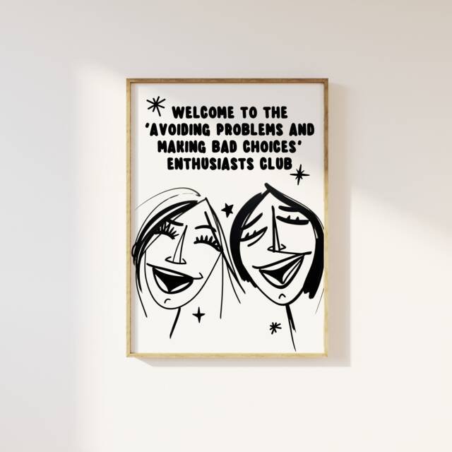 Avoiding Problems Making Bad Choices Fun Trendy Retro Illustration Print - Bold Contemporary 90S Humour, Friends, Preppy Funky - image 1