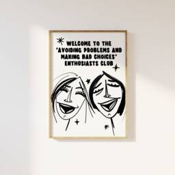 Avoiding Problems Making Bad Choices Fun Trendy Retro Illustration Print - Bold Contemporary 90S Humour, Friends, Preppy Funky - thumbnail 1