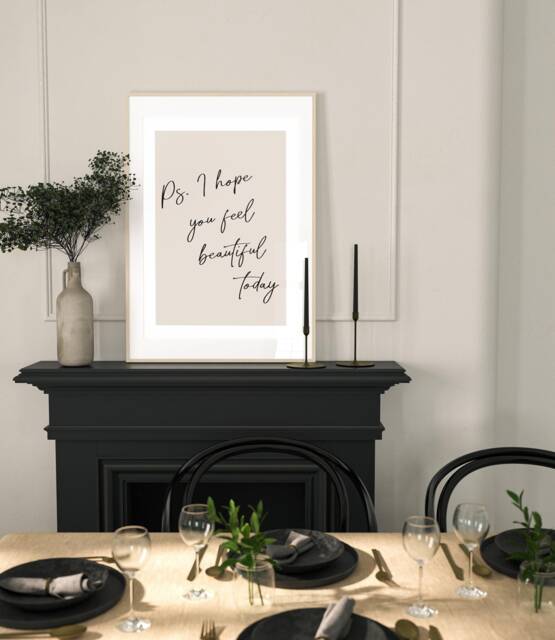 P.s. I Hope You Feel Beautiful Today, Beige & Black, Motivational Print, Wall Art, Dressingroom, Bathroom, Home Decor, Inspirational Prints - image 1