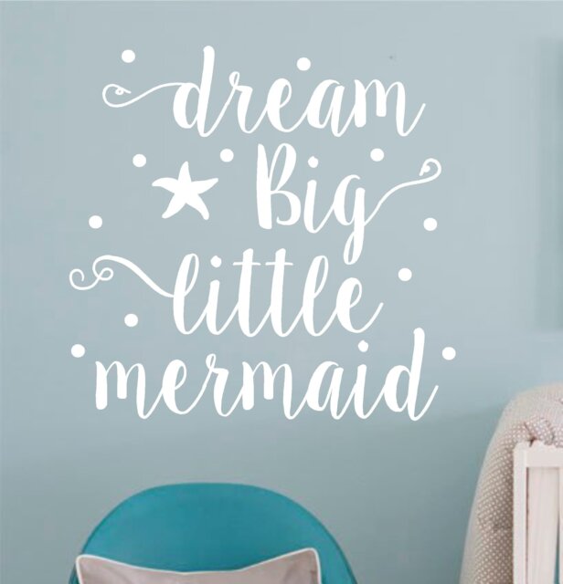 Dream Big Little Mermaid-Vinyl Wall Decal-Nursery Decor - Girls Bedroom Lettering Words For The Wall - Vinyl - image 1