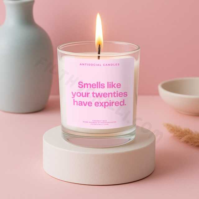 Smells Like Your Twenties Have Expired Candle, 30Th Birthday Gifts, Present, ??? - image 1
