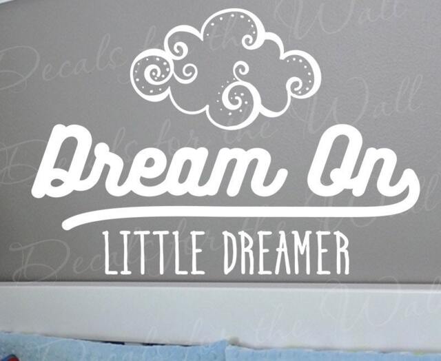 Dream On Little Dreamer - Above & Beyond Perry Como Song Lyrics Kids Boy Girl Baby Nursery Wall Decal Quote Vinyl Lettering Art Ins T72 - image 1
