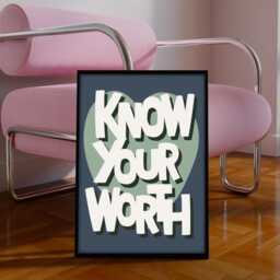 Know Your Worth Print, Feminist Wall Art, Inspirational Quote Prints, Positivity Posters - thumbnail 3