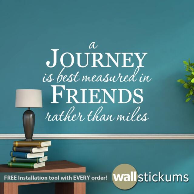 Journey Of Friends Wall Quote Decal - Inspirational Art - image 1