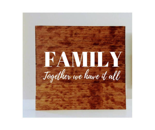 Family - Together We Have It All Wall Art Sign - image 1